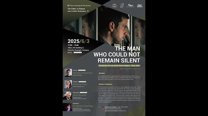 The Ethics of Human and Artistic Resistance II:THE MAN WHO COULD NOT REMAIN SILENT