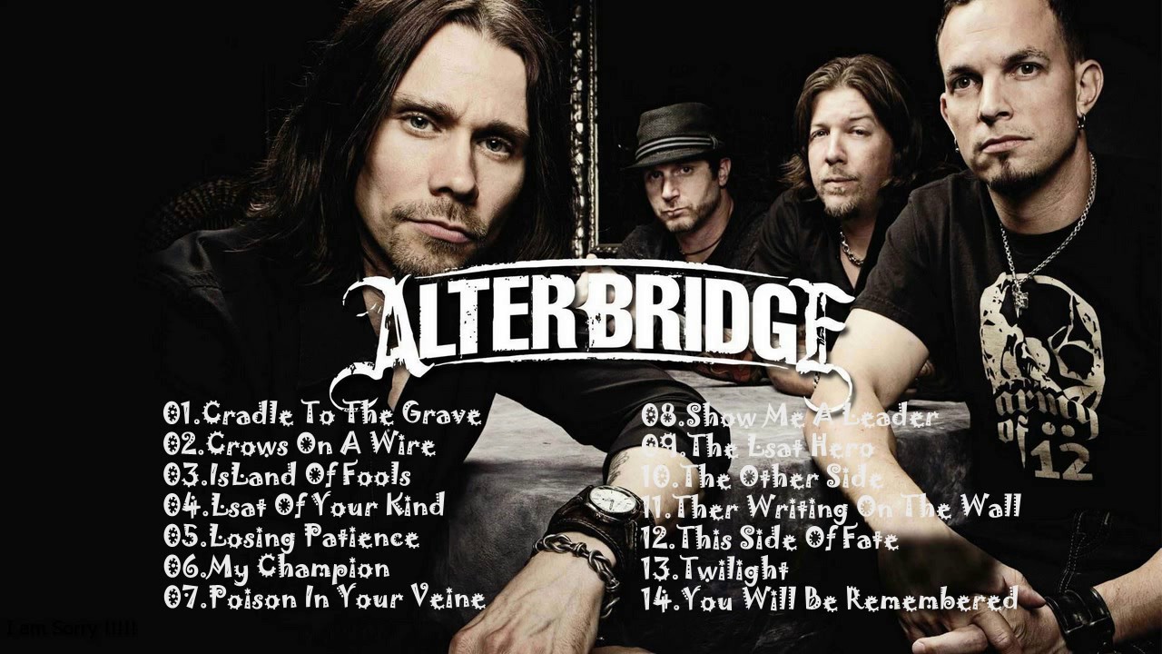 Alter Bridge Greatest Hits 2017 YouTube Alter Bridge Greatest Hits 2017 YouTube