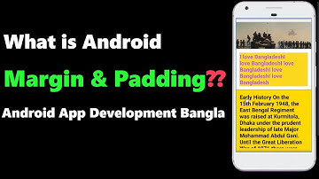 what is Android Margin and Padding || Beginner to Advanced Android App Development Bangla Tutorial