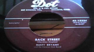 Back Street b/w Record Delivery Blues - Rusty Bryant (Dot)