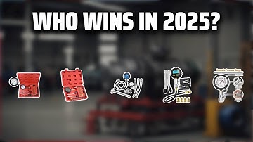 The Top 5 Best Compression Tester in 2025 - Must Watch Before Buying!