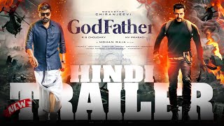 God Father Hindi Trailer New | Megastar Chiranjeevi | Salman Khan | Mohan Raja | Thaman S