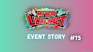 Head to Head! Copy vs. Brainwashing #75 (Full Event Story) | My Hero Ultra Impact™