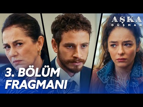 Aşka Düşman 3. Bölüm Fragmanı @AskaDusman