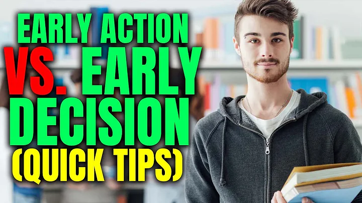 Early Action vs. Early Decision: Understanding the Key Differences for U.S. College Admissions