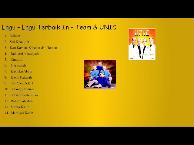 Lagu - Lagu Terbaik In - Team & UNIC  #2 class=