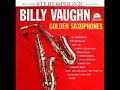 Billy Vaughn  Golden Saxophones