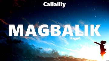 Thumbnail of Callalily - Magbalik (Lyrics) Tj Monterde, Flow G, Reneé Dominique, Jason Mraz