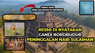 BOLEH PERCAYA ATAU TIDAK ! CANDI BOROBUDUR ADALAH PENINGGALAN NABI SULAIMAN AS !