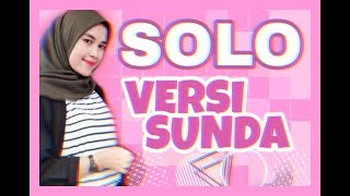 JENNIE - SOLO VERSI BAHASA SUNDA | PARODY BLACK PINK