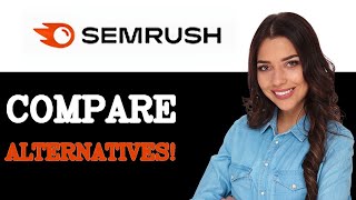 How To Compare Semrush Site Audit Vs Alternatives (2025)