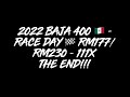 2022 Baja 400 Race Day - RM177/RM230 - 111x Ep2