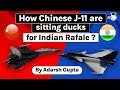 Why is Indian Rafale Fighter Jet far superior to Shenyang J11 Fighter Jet of China? Defence UPSC