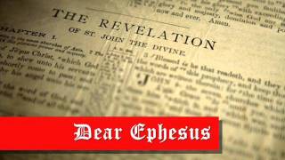 Revelation Study - Dear Ephesus