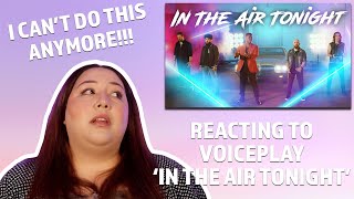 REACTING TO Voiceplay In The Air Tonight Ft. J. None (Phil Collins Cover)