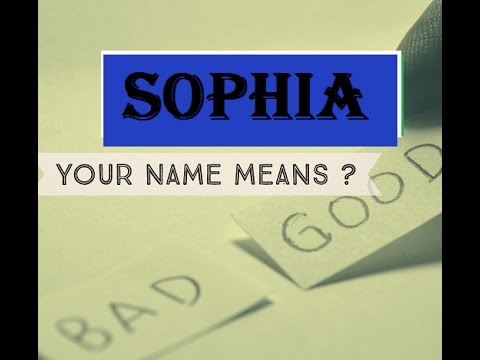 Vidéo: Sofia - la signification du nom, du personnage et du destin
