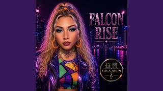 FALCON RISE