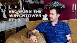 Escaping the Watchtower Ep. 3