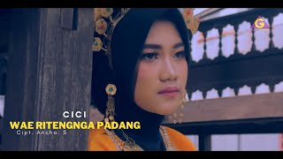 Cici - Wae Ritengnga Padang ( Kalimantan Timur - Penajam )