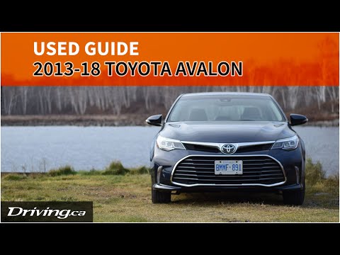 Buying a Used Toyota Avalon? Don&rsquo;t Forget These 5 Tips! | Used Guide | Driving.ca