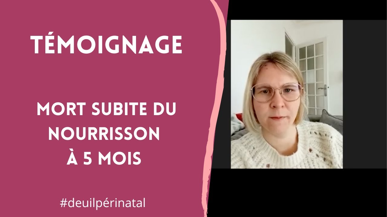 Témoignage : MSN Mort subite du nourrisson pour mon bébé de 5 mois