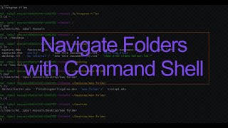 How to Navigate in Different Directories or Folders with Bash/ Command Shell ?