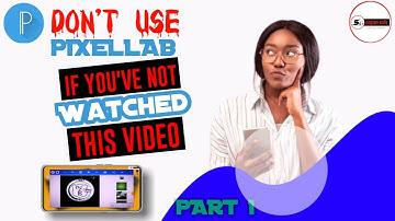 How to use pixellab full tutorial pt1 || Pixellab tutorial
