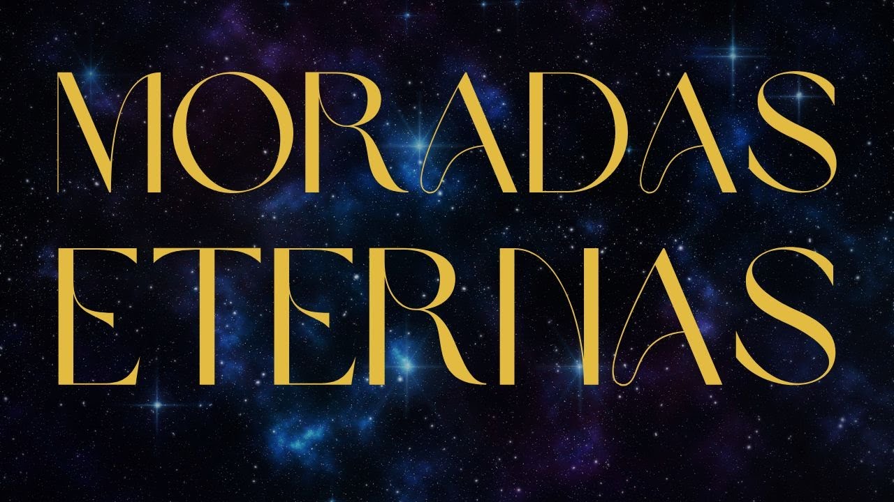 Moradas Eternas | cuerpos celestiales y terrenales