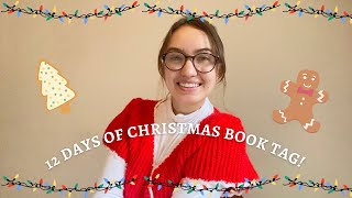 12 Days of Christmas Book Tag! 🎄 🎅🏼✨