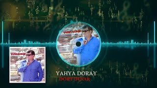 Yahya Doray - Dört Duvar  [  | © Medya Müzik] Resimi