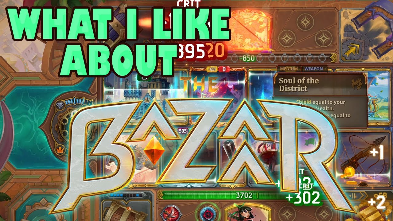 What I Like About The Bazaar