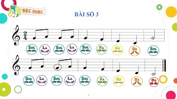 BÀI ĐỌC NHẠC SỐ 3 LỚP 2 MẪU 3
