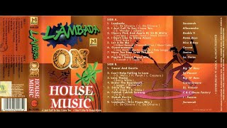 Lambada on House Music - Side A