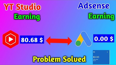 Youtube Earning Not Showing In Adsense | Google Adsense Earning Not Add Problem Solved