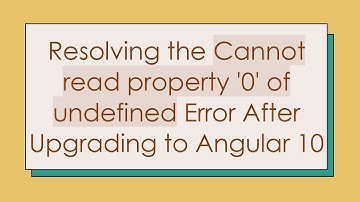 Resolving the Cannot read property 