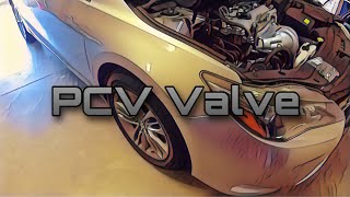 Camry 2.5 I4 2ARFE Engine PCV Valve Replacement