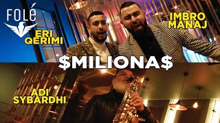 Imbro Manaj ft. Eri Qerimi & Adi Sybardhi - Miliona Resimi