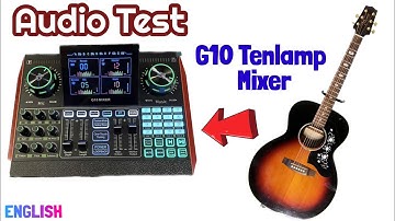 G10 Tenlamp Audio Interface connect to Guitar - Audio Test
