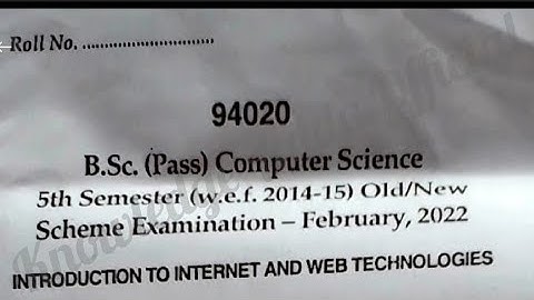B.Sc (Computer Science) 5th Sem. 2022  (INTRODUCTION TO INTERNET AND WEB TECHNOLOGY) Question Paper