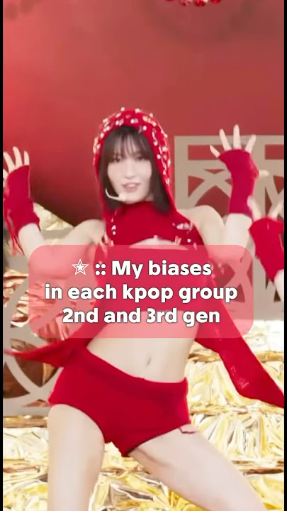 ✮⋆˙#MOMO || My biased in each kpop group [2ɴᴅ ᴀɴᴅ 3ʀᴅ ɢᴇɴ] #kpop #blackpink #twice #snsd #redvelvet