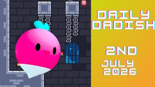 Daily Dadish 2nd July 2026 screenshot 2