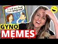 Gynecologist Reacts: FUNNIEST Memes