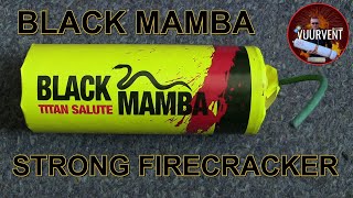 Black Mamba 'Titan Salute' - Alberto - Vuurwerk - Fireworks