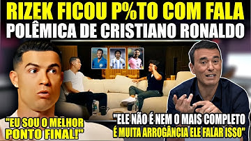 🚨EITA! RIZEK FICA PISTOLA COM FALAS POLÊMICAS DE CRISTIANO RONALDO E REBATE CR7 COM FORTES CRÍTICAS😳