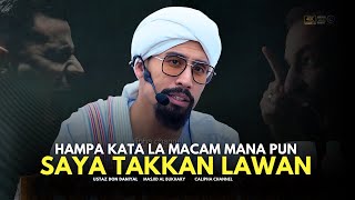 USTAZ DON - HAMPA KATA LA MACAM MANA PUN SAYA TAKKAN LAWAN