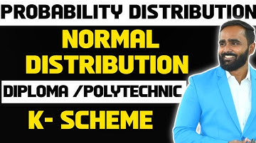 PROBABILITY DISTRIBUTION | NORMAL DISTRIBUTION | DIPLOMA | PRADEEP GIRI SIR