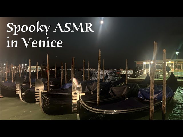 ASMR 🌙 Haunted Venice - Gondolas splashing & bobbing, water sounds (no talking, ambient sound)