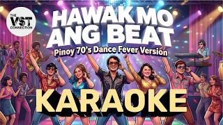 Karaoke | Hawak Mo Ang Beat | Manila Sound 70's Dance Fever Version