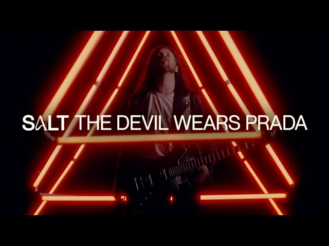 The Devil Wears Prada  -  Salt