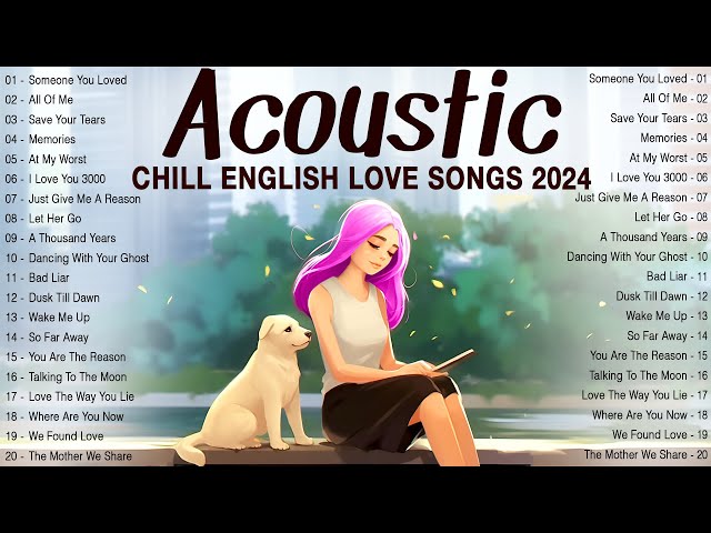 Best Acoustic Love Songs 2024 Cover 🍁 Chill English Songs Music Playlist 2024 🍁 New Songs Cover class=